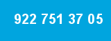 922 751 37 05 922 751 37 05